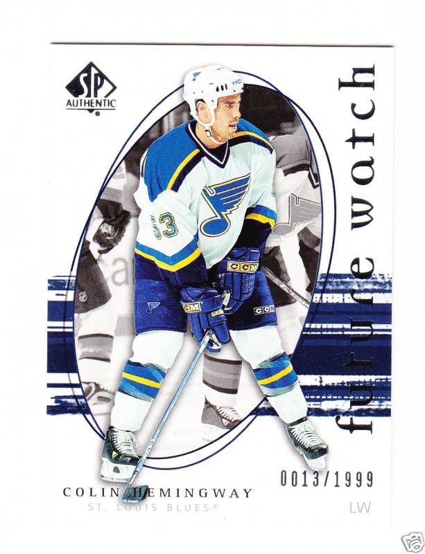 2005/06 SP AUTHENTIC RC # 237 COLIN HEMINGWAY LW BLUES  