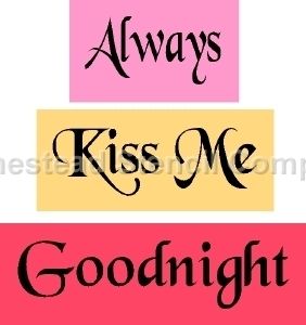 2190 PRIMITIVE STENCIL ~ 3PC ALWAYS KISS ME GOODNIGHT  