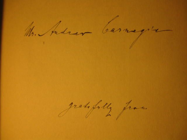 1913 BOOK INSCRIBED TO ANDREW CARNEGIE  