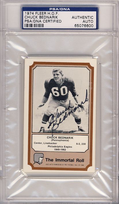 PSA/DNA AUTO FLEER IMMORTAL ROLL CHUCK BEDNARIK *00  