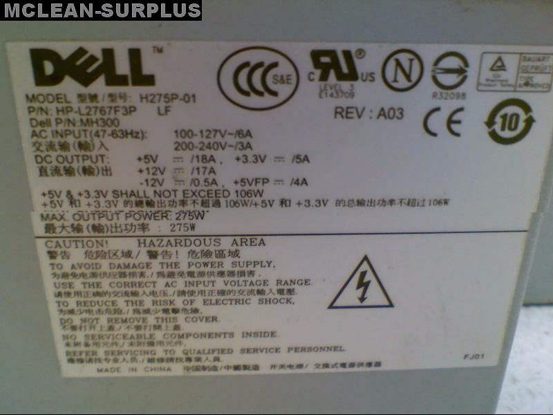   is for a Dell MH300 275W PSU H275P 01 XPS 210 / OptiPlex 745 SFF