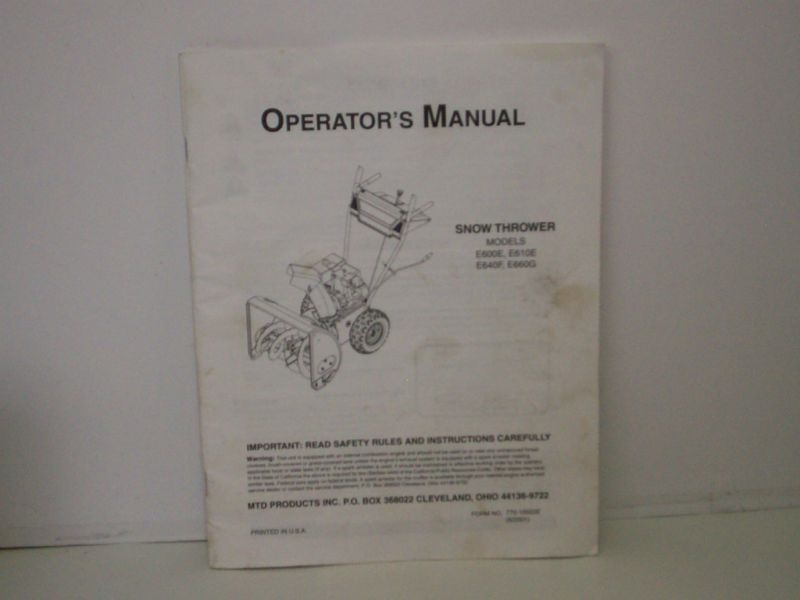 MTD Snow Thrower Operators Manual E600 610 640 660  