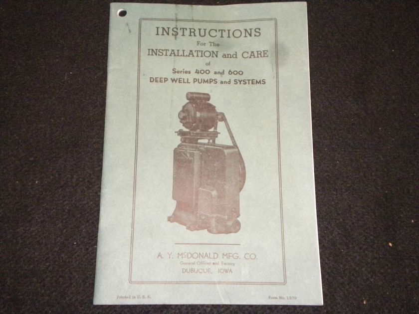 Original A.Y. McDonald Mfg Co. Deep Well Pumps Instruction Manual 