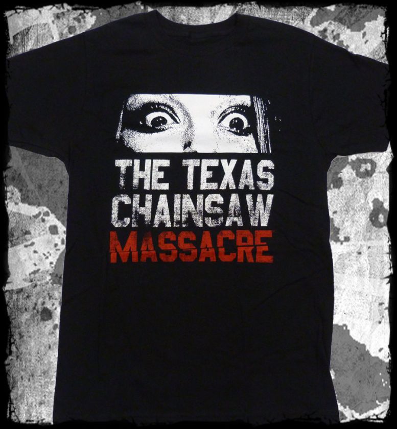 Texas Chainsaw Massacre   Dont Look Now   official t shirt   FAST 