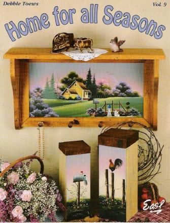 Home for all Seasons Vol. 9 Debbie Toews Painting Book  